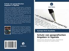 Обложка Schutz von geografischen Angaben in Uganda