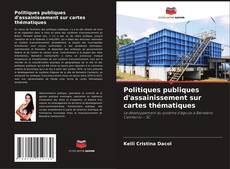 Borítókép a  Politiques publiques d'assainissement sur cartes thématiques - hoz