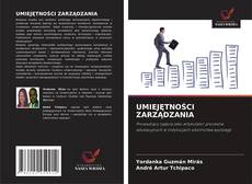 Capa do livro de UMIEJĘTNOŚCI ZARZĄDZANIA 