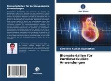 Обложка Biomaterialien für kardiovaskuläre Anwendungen