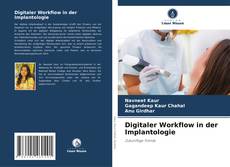 Digitaler Workflow in der Implantologie kitap kapağı