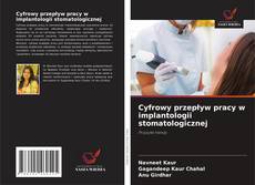 Cyfrowy przepływ pracy w implantologii stomatologicznej的封面