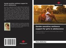 Copertina di Gender-sensitive resilience support for girls in adolescence
