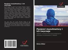 Borítókép a  Pacjenci muzułmańscy i ich zwyczaje - hoz
