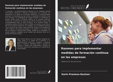 Couverture de Razones para implementar medidas de formación continua en las empresas