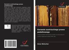 Korzenie austriackiego prawa podatkowego的封面