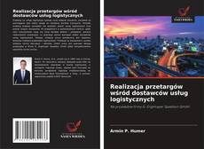 Realizacja przetargów wśród dostawców usług logistycznych的封面