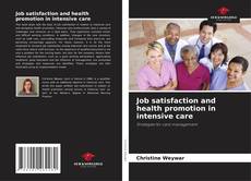 Buchcover von Job satisfaction and health promotion in intensive care