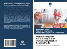 Buchcover von Optimierung und Validierung einer immunanalytischen Testmethode