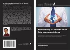 Copertina di El mochileo y su impacto en los futuros emprendedores