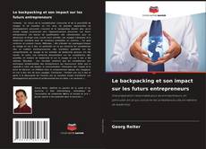 Borítókép a  Le backpacking et son impact sur les futurs entrepreneurs - hoz