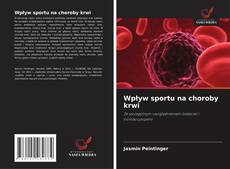 Copertina di Wpływ sportu na choroby krwi