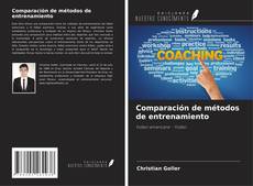 Copertina di Comparación de métodos de entrenamiento