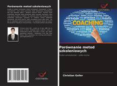 Bookcover of Porównanie metod szkoleniowych
