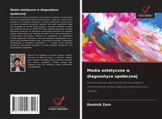 Copertina di Media estetyczne w diagnostyce społecznej