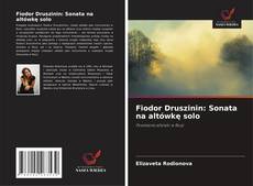 Copertina di Fiodor Druszinin: Sonata na altówkę solo