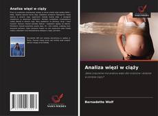 Copertina di Analiza więzi w ciąży