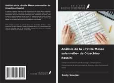 Capa do livro de Análisis de la «Petite Messe solennelle» de Gioachino Rossini 