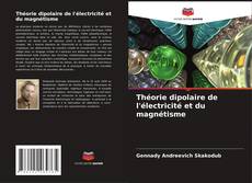 Buchcover von Théorie dipolaire de l'électricité et du magnétisme