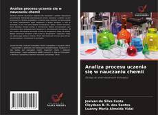 Analiza procesu uczenia się w nauczaniu chemii的封面