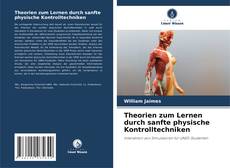 Buchcover von Theorien zum Lernen durch sanfte physische Kontrolltechniken