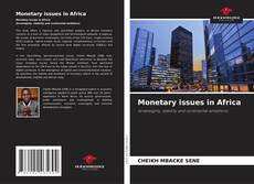 Borítókép a  Monetary issues in Africa - hoz
