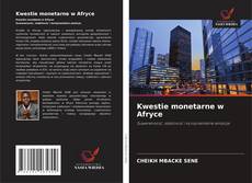 Buchcover von Kwestie monetarne w Afryce
