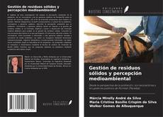 Buchcover von Gestión de residuos sólidos y percepción medioambiental