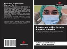 Portada del libro de Prevention in the Hospital Pharmacy Service