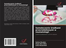 Buchcover von Samoleczenie środkami przeciwbólowymi w reumatologii