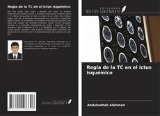 Buchcover von Regla de la TC en el ictus isquémico