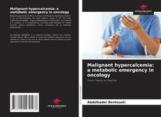 Malignant hypercalcemia: a metabolic emergency in oncology kitap kapağı