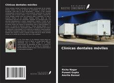 Copertina di Clínicas dentales móviles