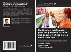 Copertina di Medicación inteligente: guía del paciente para un uso seguro y eficaz de los medicamentos