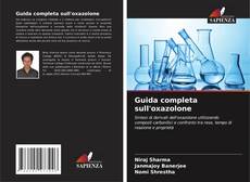 Copertina di Guida completa sull'oxazolone