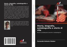 Обложка Storia, biografia, autobiografia e storie di vita