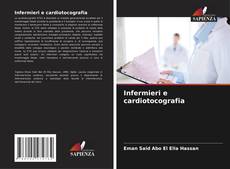 Copertina di Infermieri e cardiotocografia