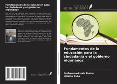 Couverture de Fundamentos de la educación para la ciudadanía y el gobierno nigerianos