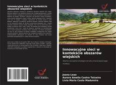 Borítókép a  Innowacyjne sieci w kontekście obszarów wiejskich - hoz
