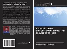 Copertina di Variación de las precipitaciones mensuales en julio en la India