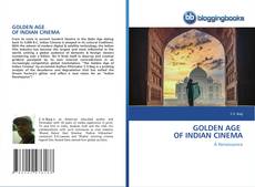 Capa do livro de GOLDEN AGE OF INDIAN CINEMA 