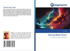 Bookcover of Yamraj Does Time!