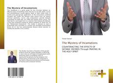 The Mystery of Incantations kitap kapağı