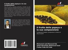 Portada del libro de Il frutto della papaya e la sua composizione