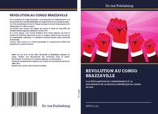 Capa do livro de REVOLUTION AU CONGO BRAZZAVILLE 