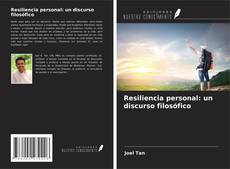 Copertina di Resiliencia personal: un discurso filosófico