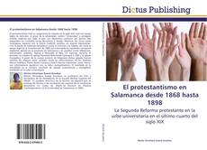 Copertina di El protestantismo en Salamanca desde 1868 hasta 1898