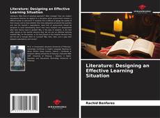 Обложка Literature: Designing an Effective Learning Situation