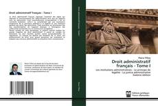 Droit administratif français - Tome I kitap kapağı