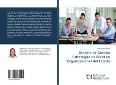 Bookcover of Modelo de Gestion Estrategica de RRHH en Organizaciones del Estado